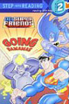 Super Friends: Going Bananas
