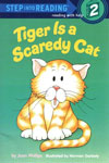 Tiger Is a Scaredy Cat