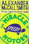 The Miracle At Speedy Motors
