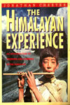 The Himalayan Experience