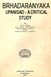 Brhadaranyaka Upanisad - A Critical Study