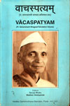 Vacaspatyam (Pt. Vamanshastri Bhagwat Felicitation Volume)