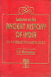 Lectures on The Ancient History of India On The Period From 650 To 325 B. C.