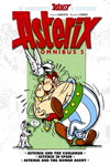 Asterix Omnibus 5: Asterix and the Cauldron, Asterix in Spain, Asterix and the Roman Agent
