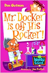 Mr. Docker Is off His Rocker!