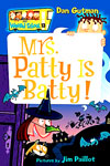 Mrs. Patty is Batty!