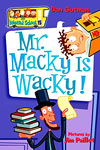 Mr. Macky is Wacky!
