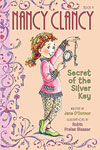 Secret of the Silver Key: Fancy Nancy Nancy Clancy