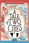 A Tale of Two Cities (Puffin Classics)