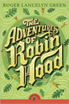 The Adventures of Robin Hood (Puffin Classic)