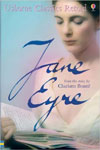 Jane Eyre: From the Novel by Charlotte Bronte