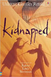 Kidnapped: From the Novel by Robert Louis Stevenson