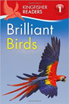 Kingfisher Readers Level - 1 : Brilliant Birds