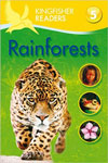 Kingfisher Readers-Level - 5 : Rainforests