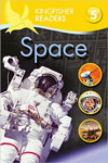 Kingfisher Readers-Level - 5 : Space