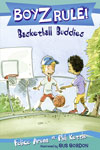 Boyz Rule 09: Basketball Buddies