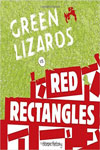 Green Lizards vs Red Rectangles: A story about war and peace