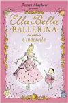 Ella Bella Ballerina and Cinderella 