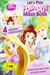 Disney Princess: Let's Play Pop - Out Mask Book