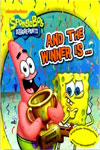 Spongebob: Squarepants the Winner is ...