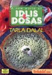 A New World Of Idlis & Dosas