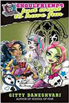 Monster High: Ghoulfriends Forever Book 2