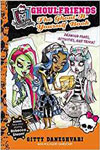 Monster High: Ghoulfriends Forever Book 5