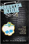 The Ghoul Next Door: Book 2 