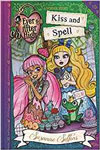Kiss and Spell: A School Story, Book 2 