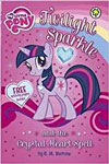 My Little Pony: Twilight Sparkle and the Crystal Heart Spell 