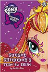 My Little Pony: Equestria Girls: Sunset Shimmer's Time to Shine