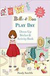 Play Day: A Dress-Up Sticker and Activity Book