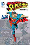 Superman: The Man of Steel - Believe