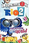 Rio 2: Vacation in the Wild