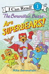 The Berenstain Bears Are SuperBears! 