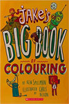 Jakes Big Book of Colouring