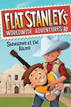 Flat Stanley's Worldwide Adventures #1: Showdown at the Alamo