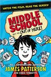 Middle School: Get Me Out of Here!(Middle School 2)