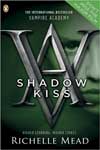 Shadow Kiss - Book 3
