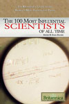 The 100 Most Influential Scientists of All Time