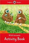 Wild Animals Activity Book : Level 2