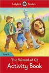 The Wizard of Oz Activity Book : Level 4