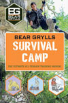 Bear Grylls World Adventure Survival Camp (Bear Grylls Books)