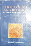 Society State And Religion In Premodern Sri Lanka 