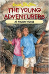 1. The Young Adventurers at Holiday House