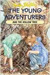 4. The Young Adventurers and The Hollow Tree