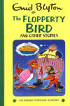The Flopperty Bird And Other Stories