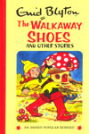 The Walkaway Shoes And Other Stories