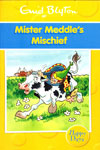 Mister Meddle's Mischief