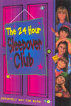 8. The 24 Hour Sleepover Club